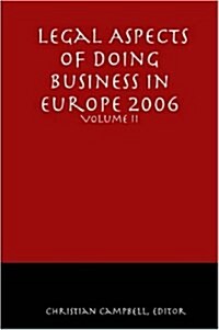 Legal Aspects of Doing Business in Europe - Volume II (Paperback)