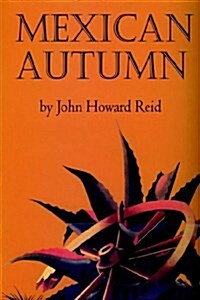 Mexican Autumn (Paperback)