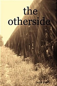 The Otherside (Paperback)