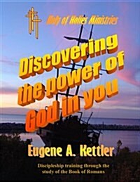 Discovering the Power of God in You (Paperback)