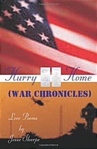 Hurry Home (War Chronicles) (Paperback)