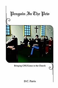 Penguin in the Pew (Paperback)