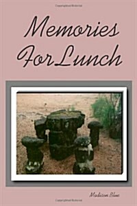 Memories for Lunch (Paperback)