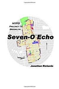 Seven-O Echo (Paperback)