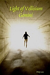 Light of Vellisium: Gemini (Paperback)