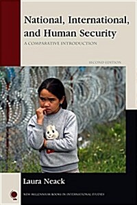 National, International, and Human Security: A Comparative Introduction, Second Edition (Paperback, 2)