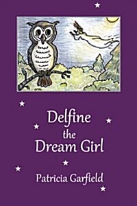 Delfine the Dream Girl (Paperback)