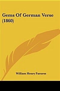 Gems of German Verse (1860) (Paperback)