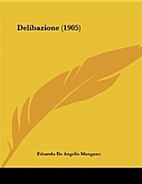 Delibazione (1905) (Paperback)