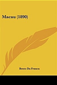 Macau (1890) (Paperback)