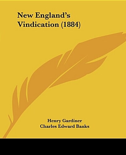 New Englands Vindication (1884) (Paperback)