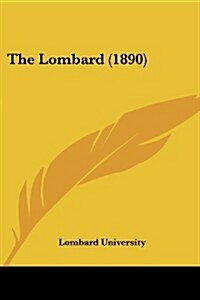 The Lombard (1890) (Paperback)