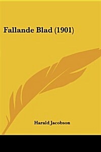 Fallande Blad (1901) (Paperback)