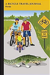 Florida: A Bicycle Travel Journal (Paperback)