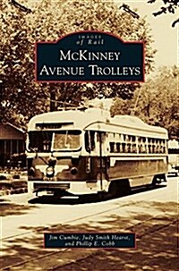 McKinney Avenue Trolleys (Hardcover)