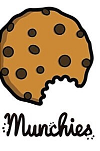 Stoner Journals: Munchies: 420 Friendly Journals to Record Your Thoughts, Ideas & Sketches (Paperback)