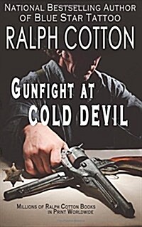 Gunfight at Cold Devil (Paperback)