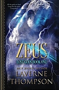 Zeus: Lost Gods Book 1: Lost Gods (Paperback)