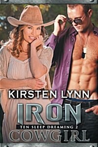 Iron Cowgirl (Paperback)