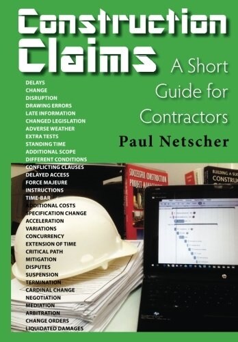 Construction Claims: A Short Guide for Contractors (Paperback)