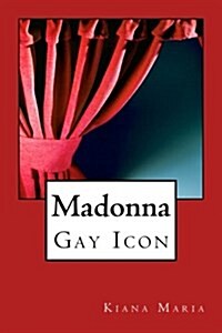 Madonna: Gay Icon (Paperback)