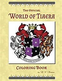World of Tiaera: The Coloring Book (Paperback)