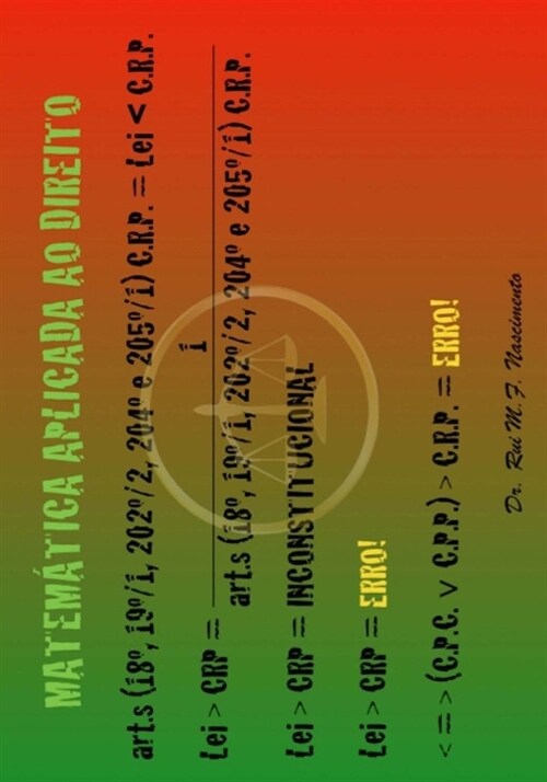 Matematica Aplicada Ao Direito: B-A-Ba Teorico E Casos Praticos (Paperback)
