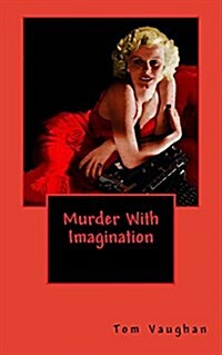 Murder with Imagination (Paperback)