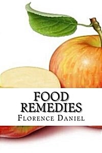 Food Remedies (Paperback)