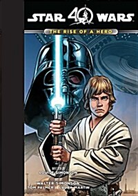 Star Wars: The Rise of a Hero (Hardcover)