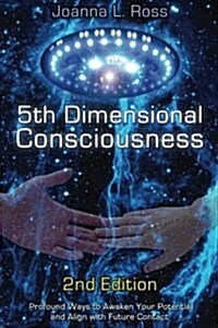 5th Dimensional Consciousness (Paperback)