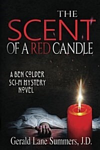 The Scent of a Red Candle (Paperback)