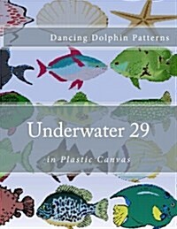 Underwater 29: In Plastic Canvas (Paperback)