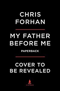 My Father Before Me: A Memoir (Paperback)
