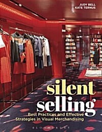 Silent Selling: Best Practices and Effective Strategies in Visual Merchandising (Paperback, 5)