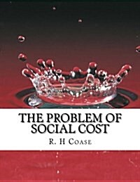 The Problem of Social Cost (Paperback)