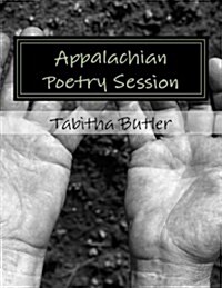 Appalachian Poetry Session (Paperback)