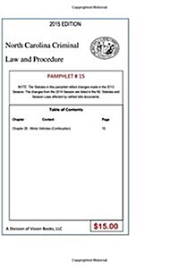 North Carolina Criminal Law and Procedure-Pamphlet 15 (Paperback)