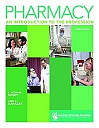 Pharmacy: An Introduction to the Profession (Paperback)