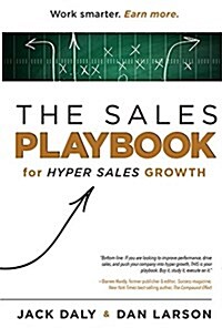 The Sales Playbook: For Hyper Sales Growth (Hardcover)