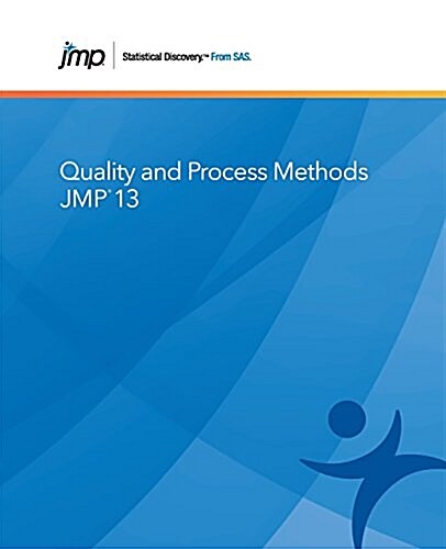 Jmp 13 Quality and Process Methods (Paperback)