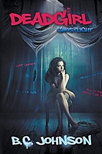Deadgirl: Ghostlight (Paperback)