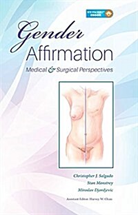 Gender Affirmation: Medical and Surgical Perspectives (Hardcover)