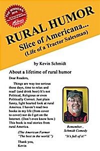 Rural Humor: Slice of Americana... (Life of a Tractor Salesman) (Paperback)