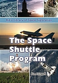 The Space Shuttle Program (Paperback)