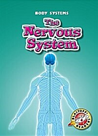 The Nervous System (Paperback)
