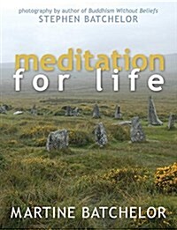 Meditation for Life (Paperback, Reprint)