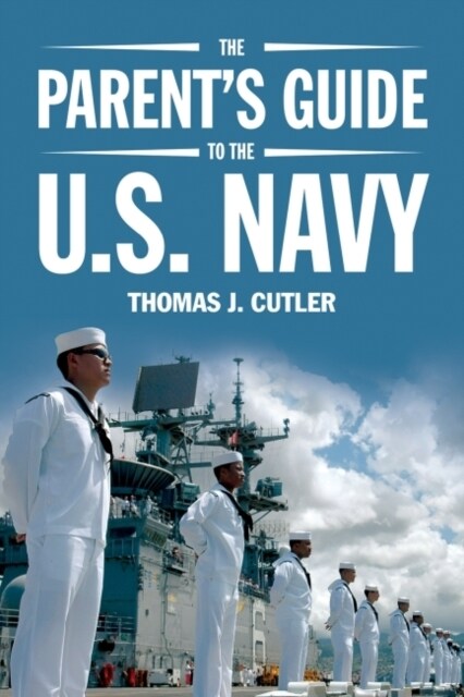 The Parents Guide to U.S. Navy (Paperback)