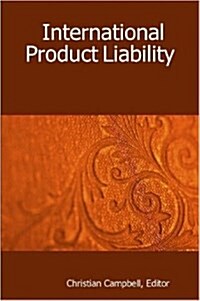 International Product Liability (Paperback)