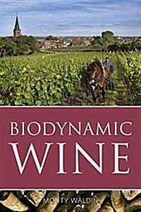 Biodynamic Wine (Paperback)